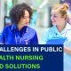 "Explore key challenges in public health nursing and effective solutions to improve care and outcomes. Learn more about tackling these issues today!"