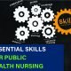 "Explore the key skills needed for successful public health nursing. Learn how communication, leadership, and clinical expertise can improve community health."