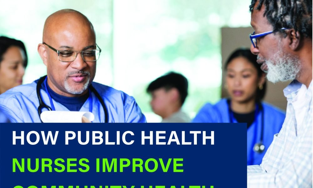 Learn how public health nurses improve community health through education, prevention, and outreach. Boost local wellness—start today!