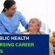 "Discover essential public health nursing career tips to excel in your profession. Learn strategies for growth, success, and job satisfaction. Learn more!"
