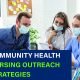 Effective Community Health Nursing Outreach Strategies