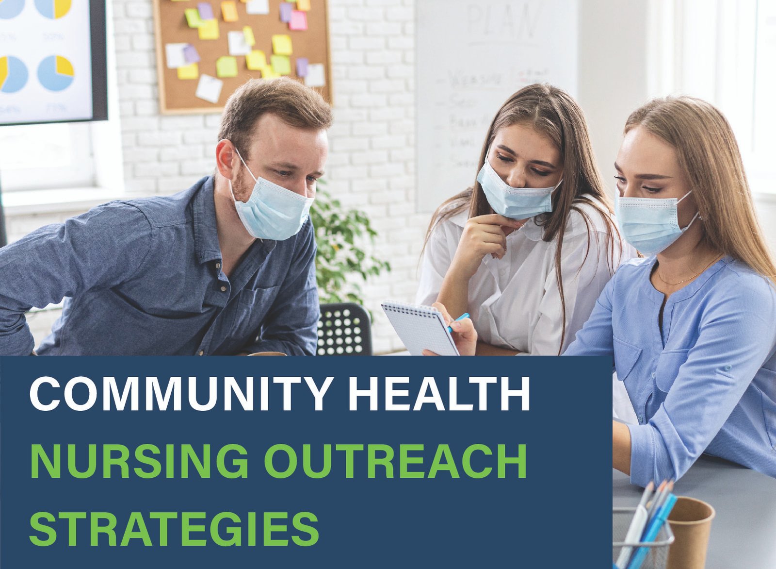 Effective Community Health Nursing Outreach Strategies